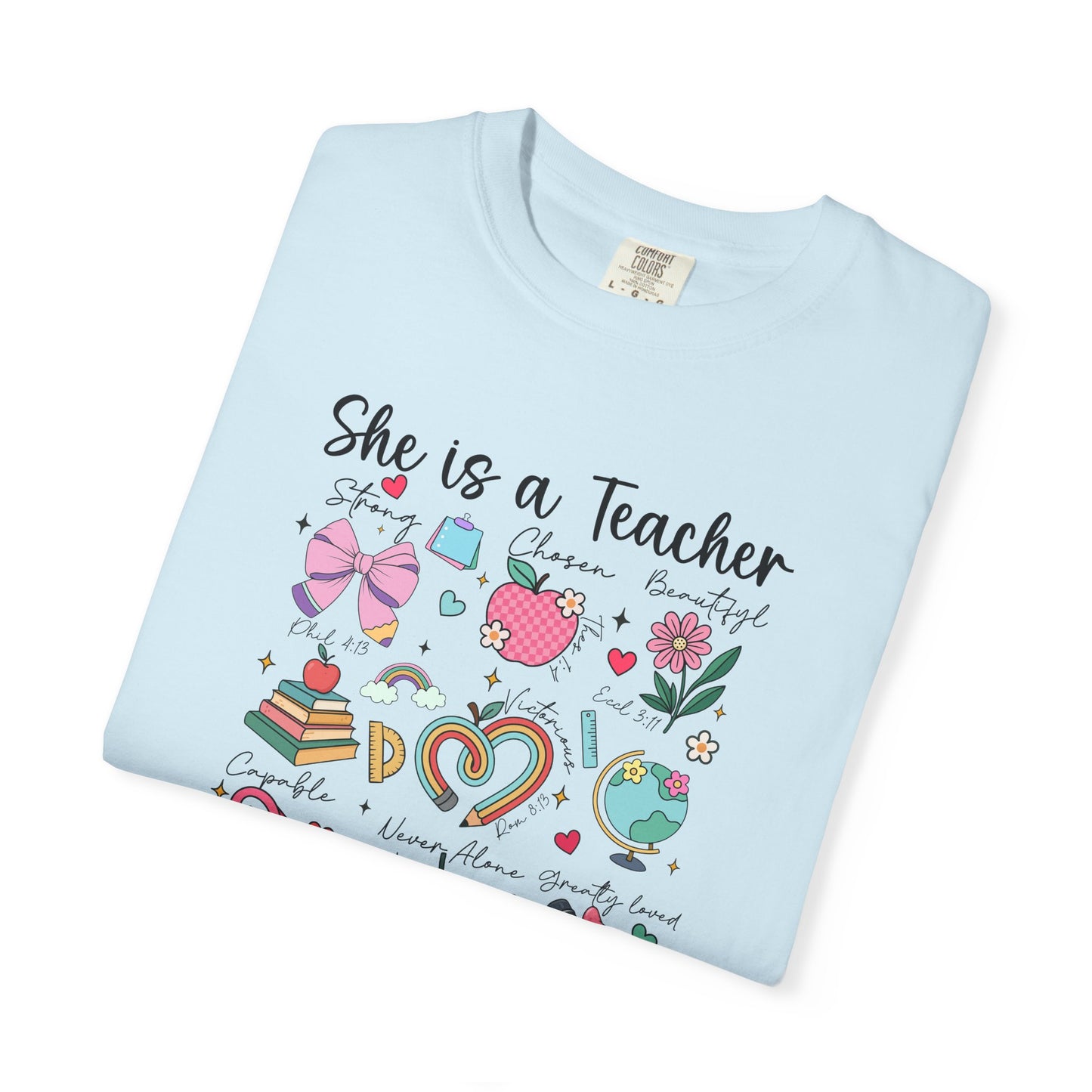 She's a Teacher Faith Graphic Tee