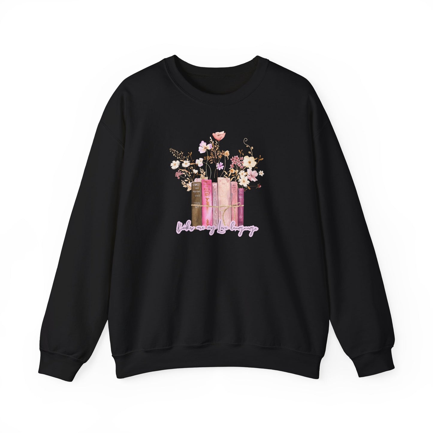 Books Are My Love Language Crewneck