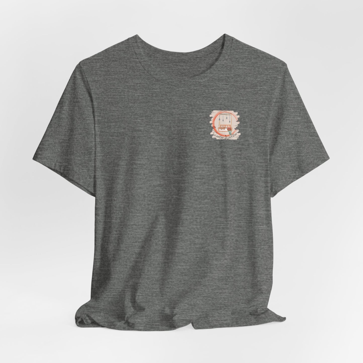 Sweater Weather Graphic Tee