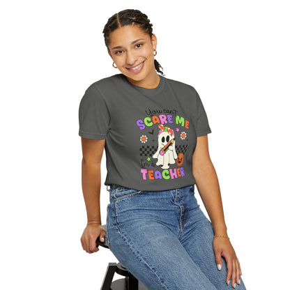 Can't Scare Me Teacher Tee