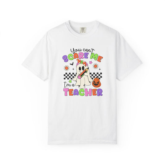 Can't Scare Me Teacher Tee