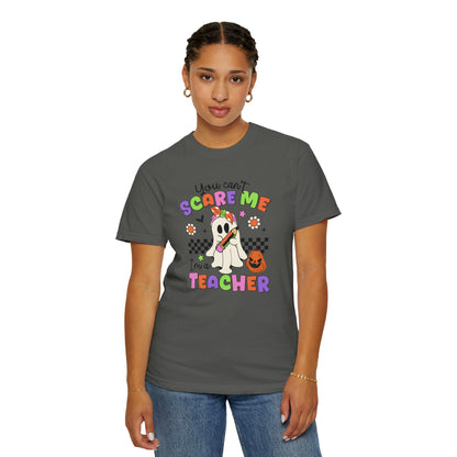 Can't Scare Me Teacher Tee